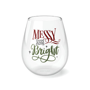Messy And Bright - Stemless Wine Glass, 11.75oz