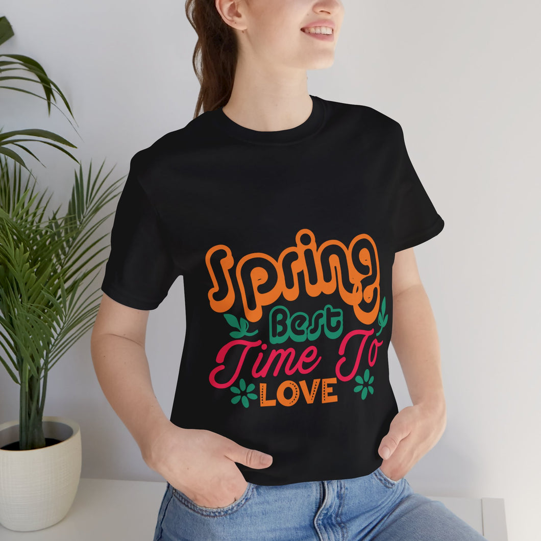 Spring Best Time - Unisex Jersey Short Sleeve Tee
