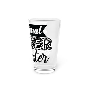 Professional Beer - Pint Glass, 16oz