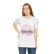 Load image into Gallery viewer, Together We Fight - Unisex Jersey Short Sleeve Tee
