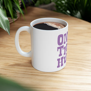 On The Hunt - Ceramic Mug 11oz