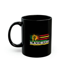Load image into Gallery viewer, Black History - Black Mug (11oz, 15oz)
