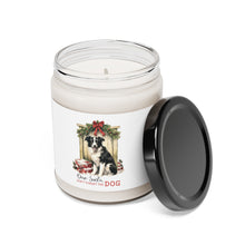 Load image into Gallery viewer, Don&#39;t Forget The Dog - Scented Soy Candle, 9oz
