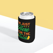 Load image into Gallery viewer, Here For The Tacos - Can Cooler Sleeve
