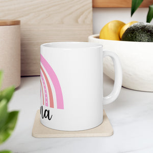 Mama Rainbow - Ceramic Mug 11oz
