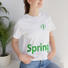 Load image into Gallery viewer, Love Spring - Unisex Jersey Short Sleeve Tee
