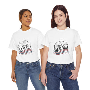 I Stand With Kamala - Unisex Heavy Cotton Tee