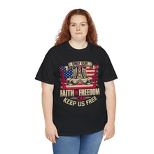 Load image into Gallery viewer, Faith In Freedom - Unisex Heavy Cotton Tee
