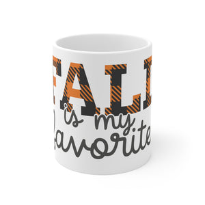 Fall Is My - Ceramic Mug 11oz