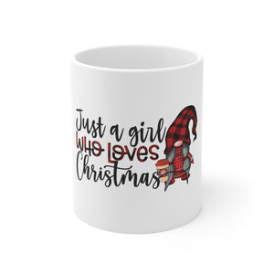 Just A Girl Who Loves - Ceramic Mug 11oz