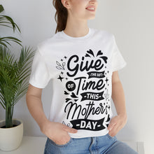 Load image into Gallery viewer, Give The Gift Of Time - Unisex Jersey Short Sleeve Tee
