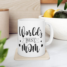 Load image into Gallery viewer, World&#39;s Best Mom - Ceramic Mug 11oz
