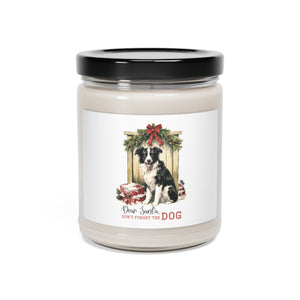 Don't Forget The Dog - Scented Soy Candle, 9oz