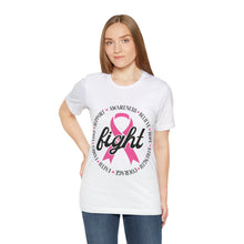 Load image into Gallery viewer, Breast Cancer Fight - Unisex Jersey Short Sleeve Tee
