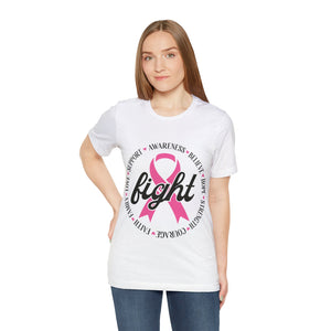 Breast Cancer Fight - Unisex Jersey Short Sleeve Tee