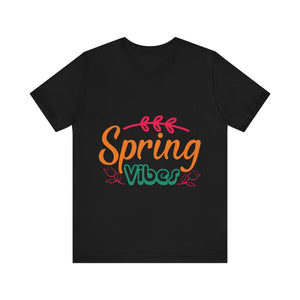 Spring Vibes - Unisex Jersey Short Sleeve Tee