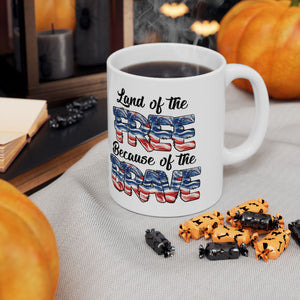 Land Of The Free - Ceramic Mug, (11oz, 15oz)