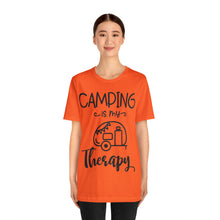 Load image into Gallery viewer, Camping Is My Therapy - Unisex Jersey Short Sleeve Tee
