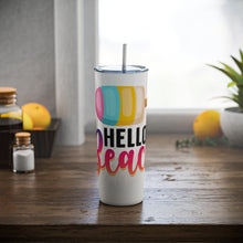 Load image into Gallery viewer, Hello Beach - Skinny Steel Tumbler with Straw, 20oz
