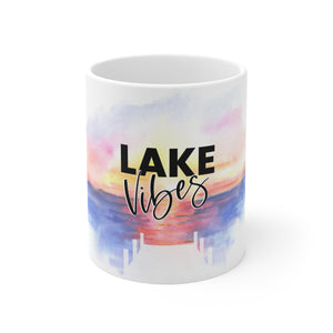 Lake Vibes - Ceramic Mug 11oz