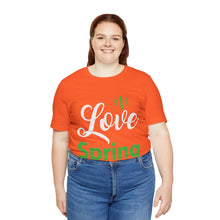 Load image into Gallery viewer, Love Spring - Unisex Jersey Short Sleeve Tee
