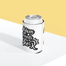 Load image into Gallery viewer, Mom Needs A Beer - Can Cooler Sleeve
