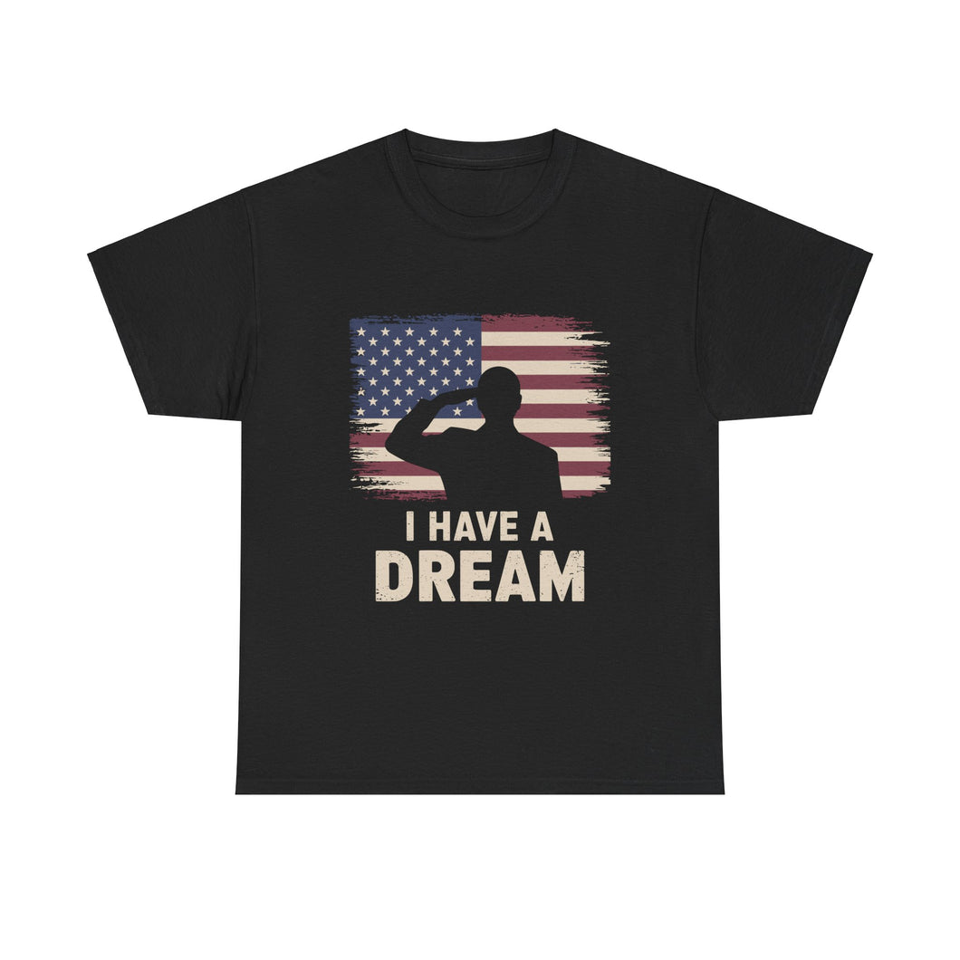 I Have A Dream (Flag) - Unisex Heavy Cotton Tee