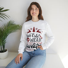 Load image into Gallery viewer, Too Cute - Unisex Heavy Blend™ Crewneck Sweatshirt
