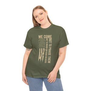 To Praise Them - Unisex Heavy Cotton Tee