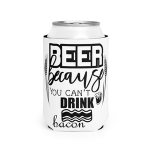 Beer Because - Can Cooler Sleeve