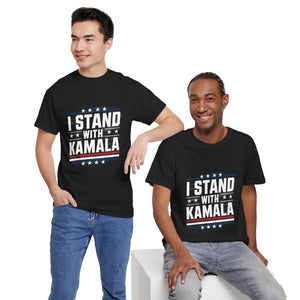 I Stand With Kamala - Unisex Heavy Cotton Tee