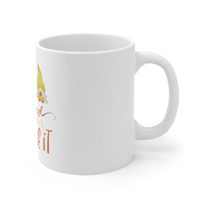 Blessed And I Gnome It - Ceramic Mug 11oz