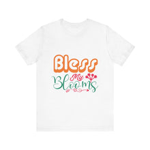 Load image into Gallery viewer, Bless My Blooms - Unisex Jersey Short Sleeve Tee
