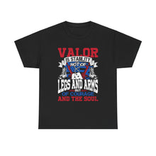 Load image into Gallery viewer, Valor Is - Unisex Heavy Cotton Tee
