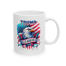 Load image into Gallery viewer, Trump Leader - Ceramic Mug, (11oz, 15oz)
