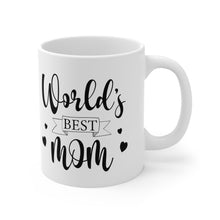 Load image into Gallery viewer, World&#39;s Best Mom - Ceramic Mug 11oz
