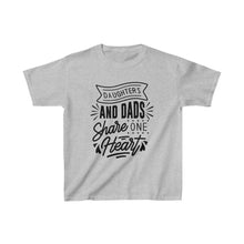 Load image into Gallery viewer, Daughter&#39;s And Dad&#39;s - Kids Heavy Cotton™ Tee
