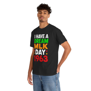 MLK Day 1963 - Unisex Heavy Cotton Tee