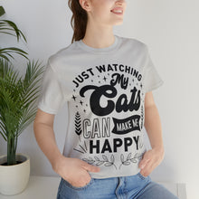 Load image into Gallery viewer, Just Watching My Cats - Unisex Jersey Short Sleeve Tee
