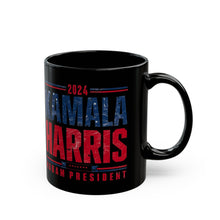 Load image into Gallery viewer, 2024 Kamala Harris - Black Mug (11oz, 15oz)
