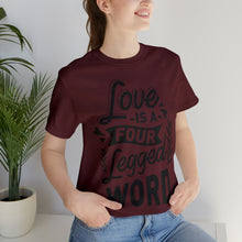 Load image into Gallery viewer, Love Is A - Unisex Jersey Short Sleeve Tee
