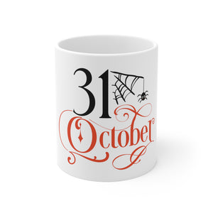 October 31st - Ceramic Mug 11oz