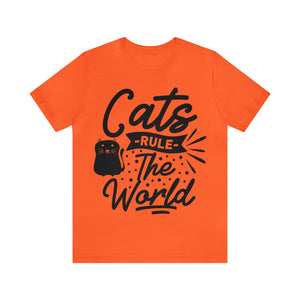 Cats Rule The World - Unisex Jersey Short Sleeve Tee