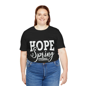 Hope Spring - Unisex Jersey Short Sleeve Tee