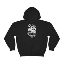 Load image into Gallery viewer, Keep Calm And Go Fishing - Unisex Heavy Blend™ Hooded Sweatshirt
