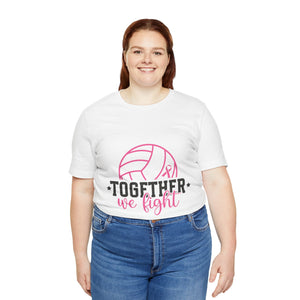 Together We Fight - Unisex Jersey Short Sleeve Tee