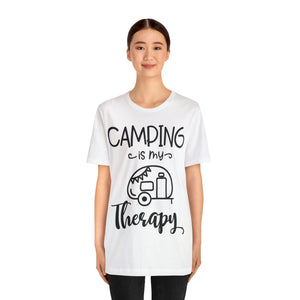 Camping Is My Therapy - Unisex Jersey Short Sleeve Tee