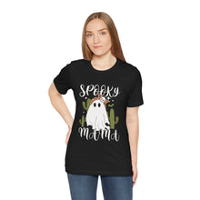 Load image into Gallery viewer, Spooky Mama - Unisex Jersey Short Sleeve Tee
