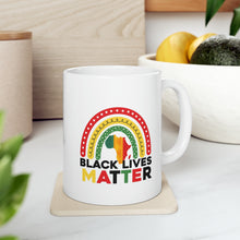 Load image into Gallery viewer, Black Lives Matter - Ceramic Mug, 11oz
