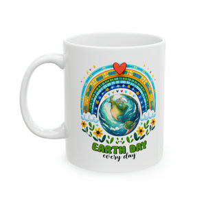 Earth Day Everyday - Ceramic Mug, 11oz